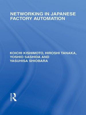cover image of Networking in Japanese Factory Automation